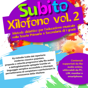 🏷️ Subito Xilofono Vol. 2: Metodo Avanzato per Ragazzi con Spartiti e Basi Musicali Online