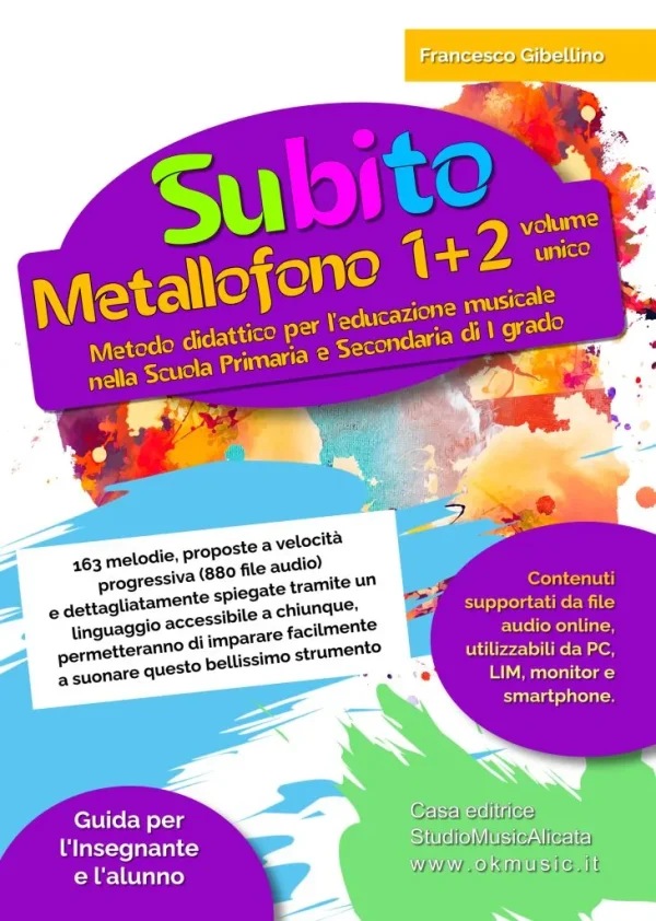 🏷️ Subito Metallofono 1+2 Volume Unico: Metodo Facile e Progressivo per Bambini e Ragazzi con Spartiti e Basi Musicali Online