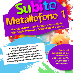 🏷️ Subito Metallofono Vol. 1: Metodo Facile per Bambini con Spartiti e Basi Musicali Online