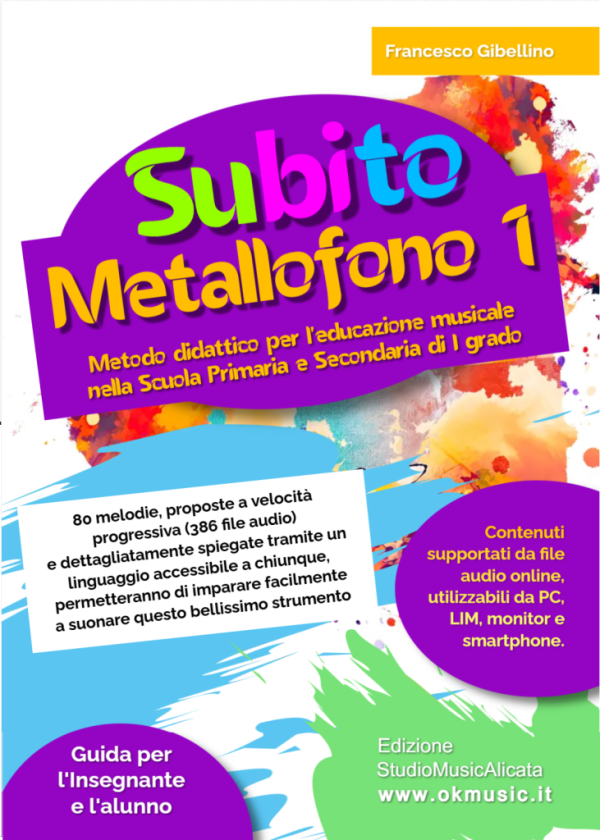 🏷️ Subito Metallofono Vol. 1: Metodo Facile per Bambini con Spartiti e Basi Musicali Online