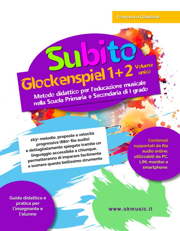 🏷️ Subito Glockenspiel 1+2 Volume Unico: Metodo Facile e Progressivo per Bambini e Ragazzi con Spartiti e Basi Musicali Online